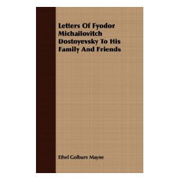 【预售】Letters of Fyodor Michailovitch Dostoyevsky to His