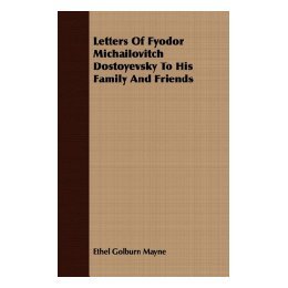 Fyodor Michailovitch Letters Dostoyevsky His 预售