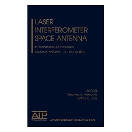 【预售】Laser Interferometer Space Antenna: 6th