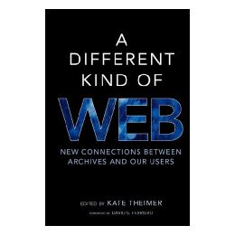 【预售】A Different Kind of Web: New Connections Between