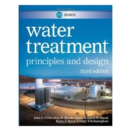 【预售】Mwh'S Water Treatment: Principles And Design, Third