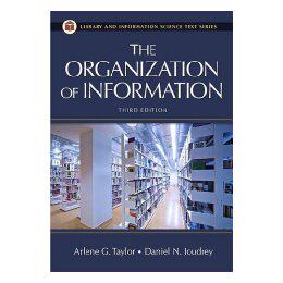 【预售】The Organization of Information: Third Edition