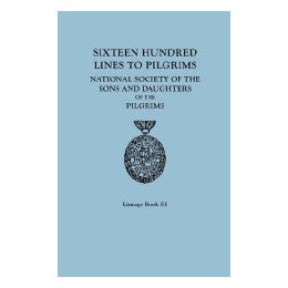 【预售】Sixteen Hundred Lines to Pilgrims. Lineage Book III