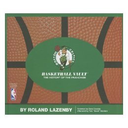 【预订】The Boston Celtics Basketball Vault: The History of