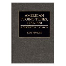 【预售】American Fuging-Tunes, 1770-1820: A Descriptive