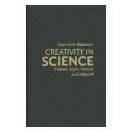 【预售】Creativity in Science: Chance, Logic, Genius, and