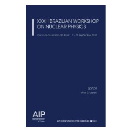 【预售】XXXIII Brazilian Workshop on Nuclear Physics: Campos