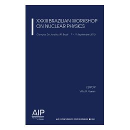 【预售】XXXIII Brazilian Workshop on Nuclear Physics: Campos