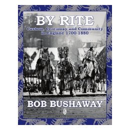 【预售】By Rite: Custom, Ceremony and Community in England