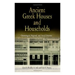 【预售】Ancient Greek Houses and Households: Chronological
