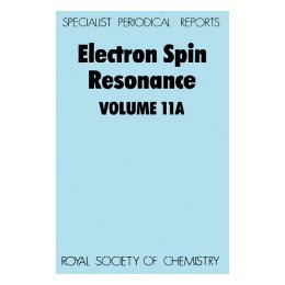【预售】Electron Spin Resonance: Volume 11a
