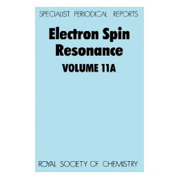 【预售】Electron Spin Resonance: Volume 11a