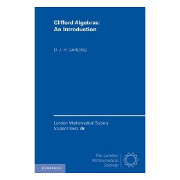 【预售】Clifford Algebras: An Introduction