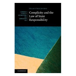 【预售】Complicity and the Law of State Responsibility