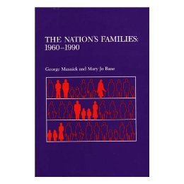 【预售】The Nation's Families: 1960-1990