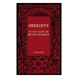 【预售】Heredity: In the Light of Recent Research