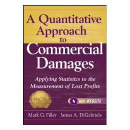 【预售】A Quantitative Approach To Commercial Damages +