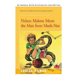 【预售】Nelson Malone Meets the Man from Mush-Nut