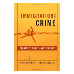 【预售】Immigration and Crime: Race, Ethnicity, and