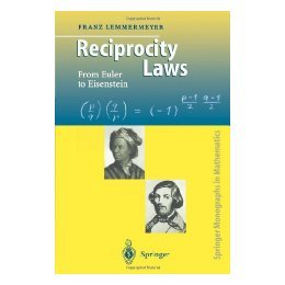 【预售】Reciprocity Laws: From Euler to Eisenstein (Springer