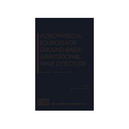 【预售】Astrophysical Sources for Ground-Based Gravitational