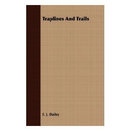 【预售】Traplines and Trails