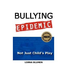 【预售】Bullying Epidemic: Not Just Child's Play