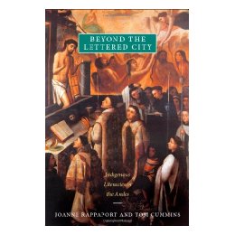 【预售】Beyond the Lettered City: Indigenous Literacies in