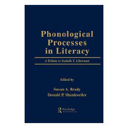 【预售】Phonological Processes in Literacy: A Tribute to