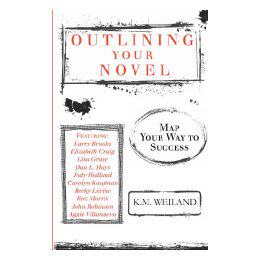 【预售】Outlining Your Novel: Map Your Way to Success