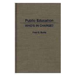 【预售】Public Education: Who's in Charge?