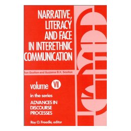 【预售】Narrative, Literacy and Face in Interethnic