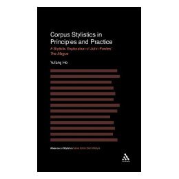 【预售】Corpus Stylistics in Principles and Practice: A