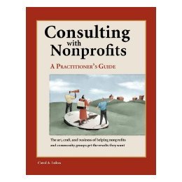 【预售】Consulting with Nonprofits: A Practitioner's Guide