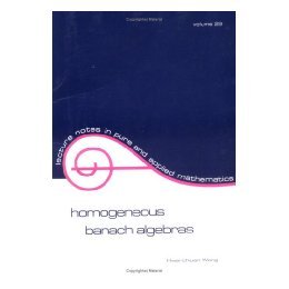 Banach Homogeneous Algebras 预售