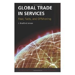 【预售】Global Trade in Services: Fears, Facts, and