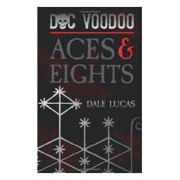 【预售】Doc Voodoo: Aces & Eights
