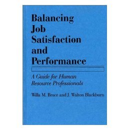 【预售】Balancing Job Satisfaction and Performance: A Guide