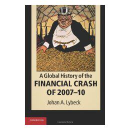 【预售】A Global History of the Financial Crash of 2007 10