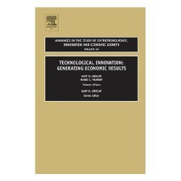 【预售】Technological Innovation: Generating Economic
