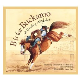 【预售】B Is for Buckaroo: A Cowboy Alphabet