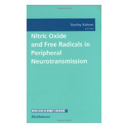 【预售】Nitric Oxide and Free Radicals in Peripheral
