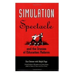 【预售】Simulation, Spectacle, and the Ironies of Education