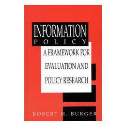 【预售】Information Policy: A Framework for Evaluation and