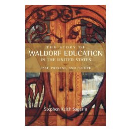 【预售】The Story of Waldorf Education in the United States: