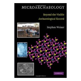 【预售】Microarchaeology: Beyond the Visible Archaeological