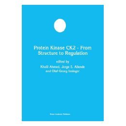 【预售】Protein Kinase Ck2 - From Stucture to Regulation