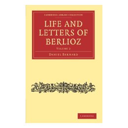 【预售】Life and Letters of Berlioz