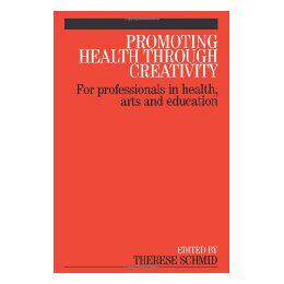 【预售】Promoting Health Through Creativity - For