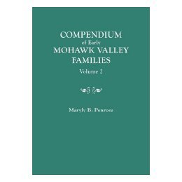 【预售】Compendium of Early Mohawk Valley [New York]